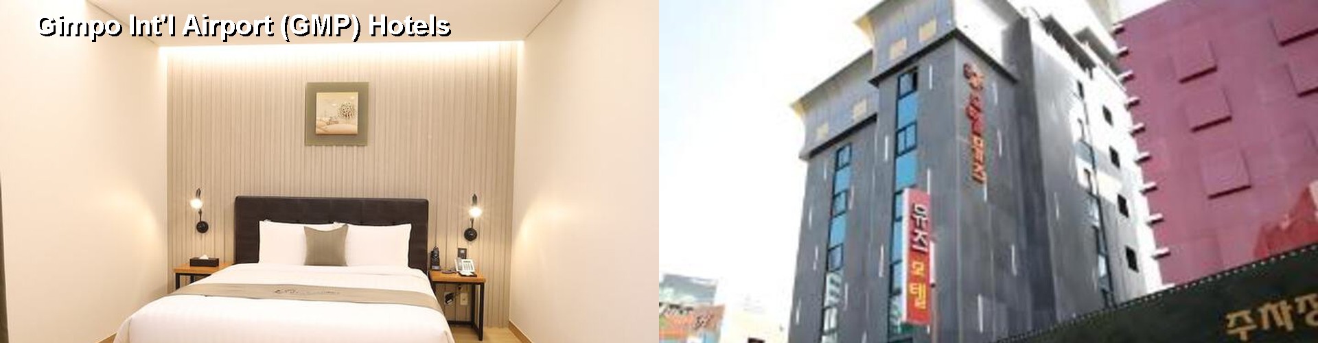 5 Best Hotels near Gimpo Int'l Airport (GMP)
