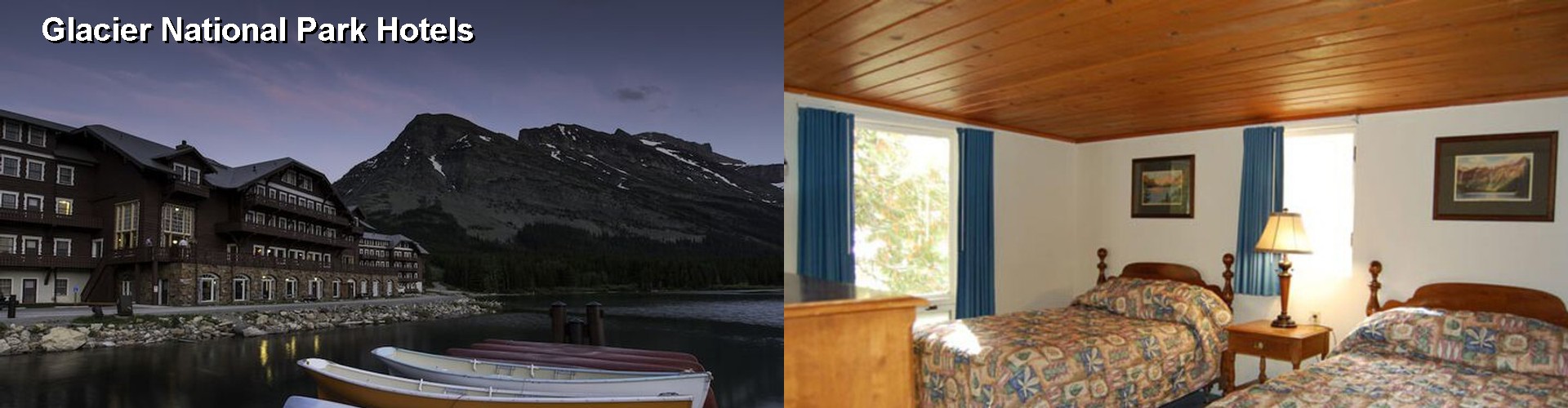 3 Best Hotels near Glacier National Park