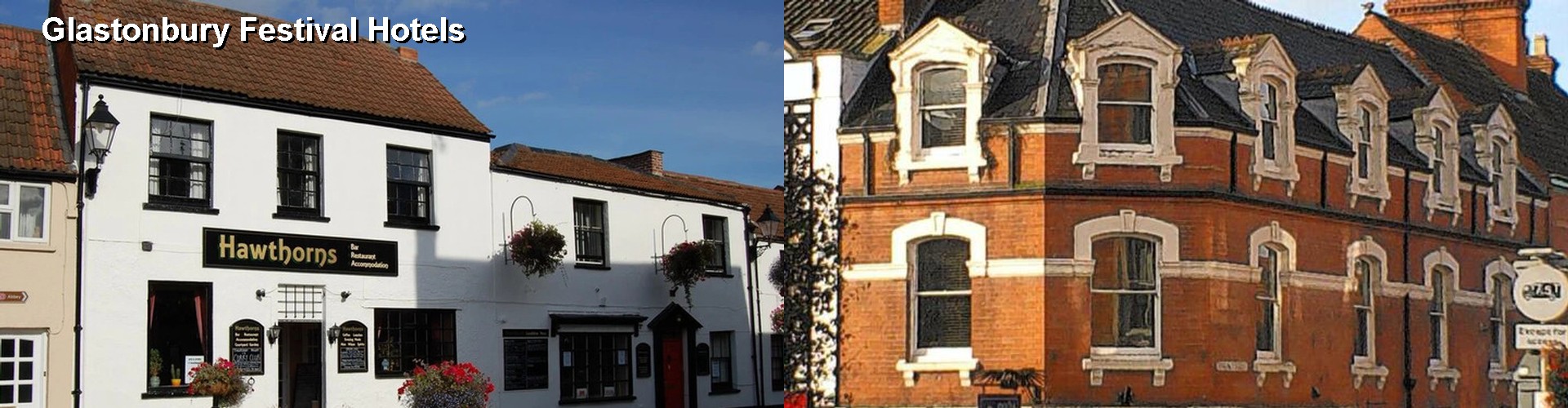 3 Best Hotels near Glastonbury Festival