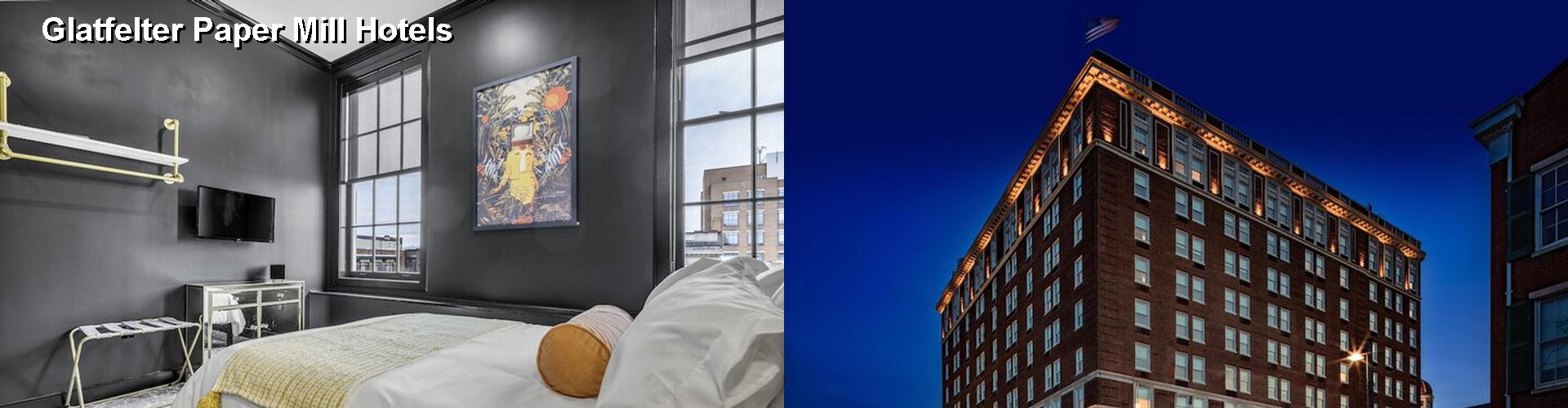 1 Best Hotels near Glatfelter Paper Mill
