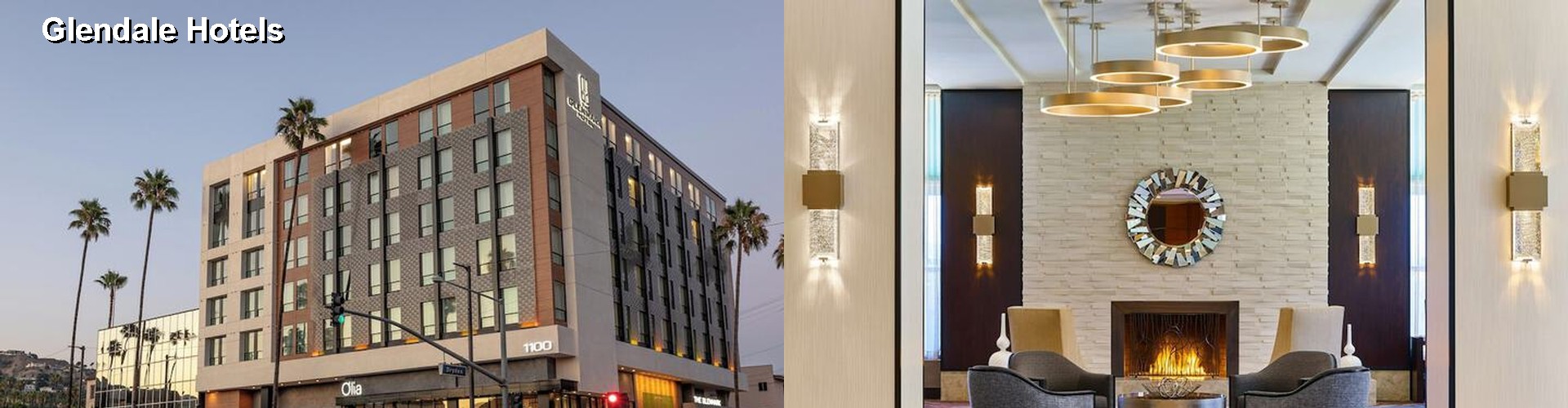 5 Best Hotels near Glendale