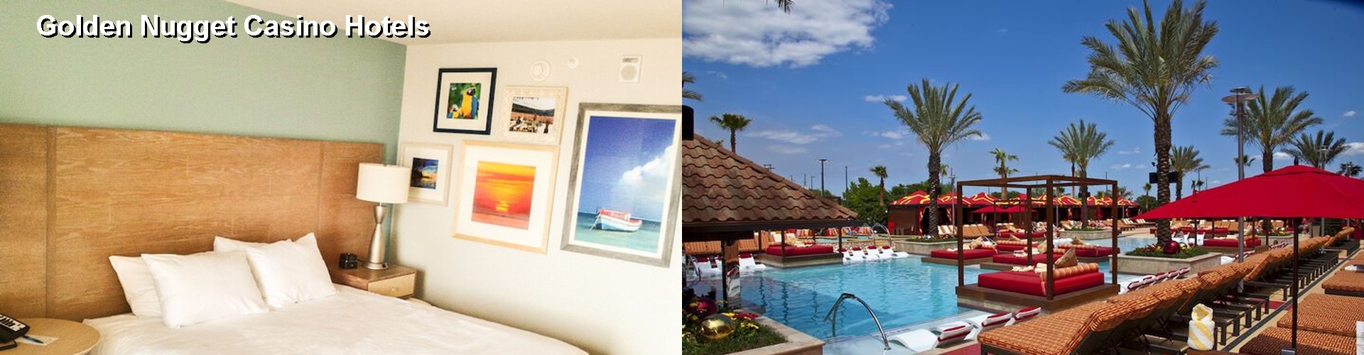 5 Best Hotels near Golden Nugget Casino