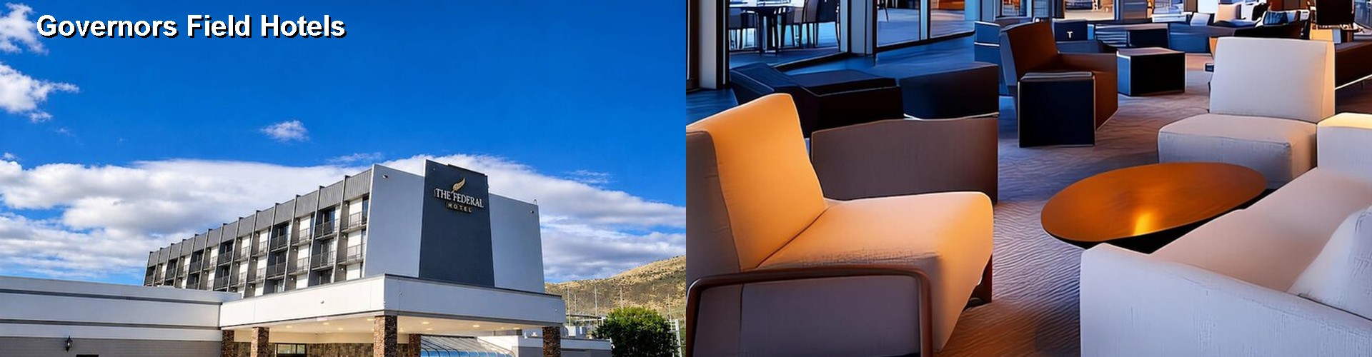 4 Best Hotels near Governors Field