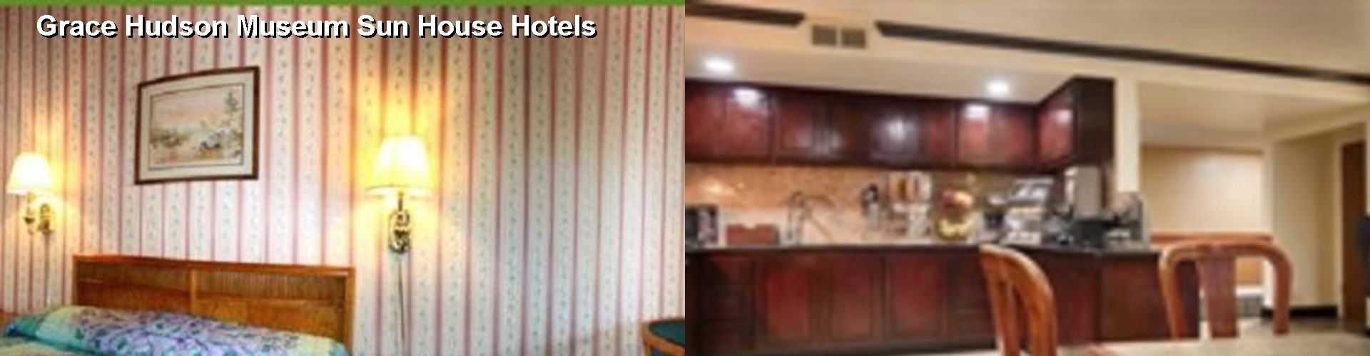 3 Best Hotels near Grace Hudson Museum Sun House