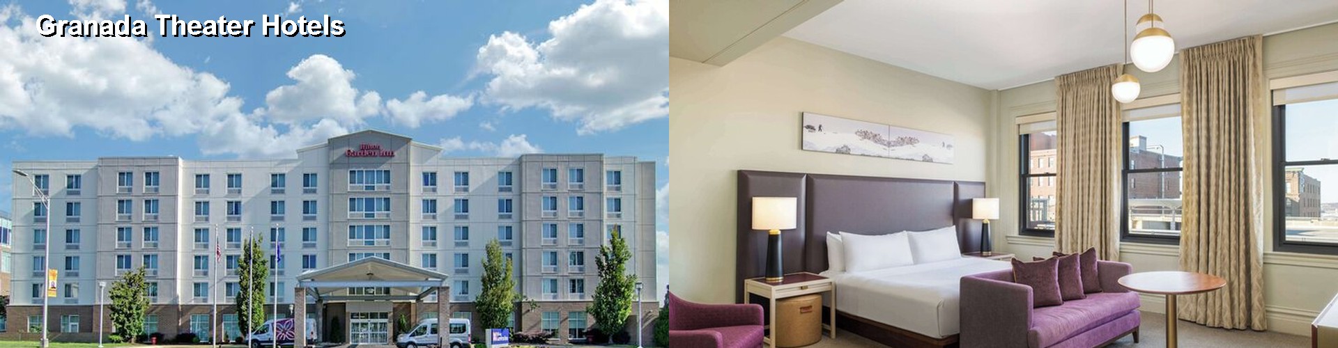 4 Best Hotels near Granada Theater