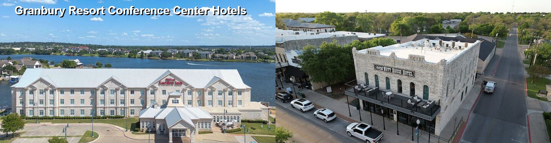 5 Best Hotels near Granbury Resort Conference Center