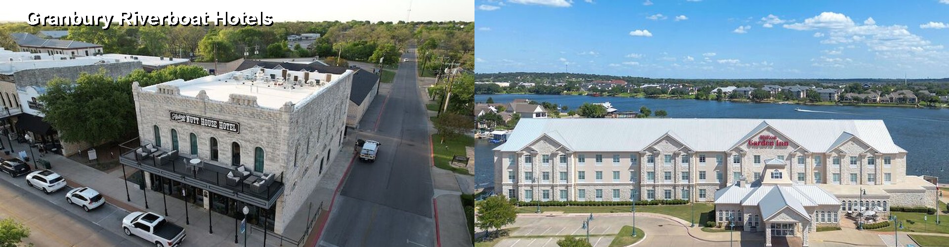 5 Best Hotels near Granbury Riverboat