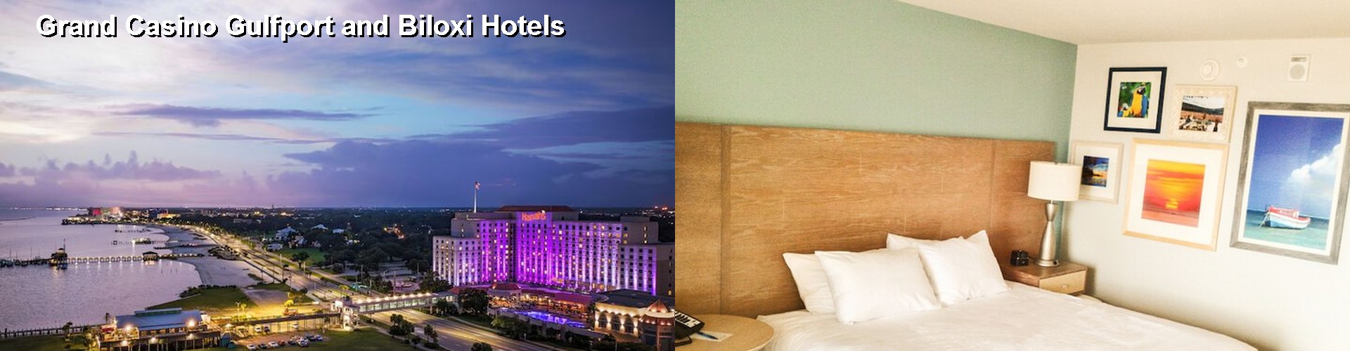 5 Best Hotels near Grand Casino Gulfport and Biloxi