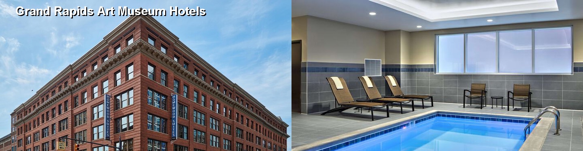 5 Best Hotels near Grand Rapids Art Museum