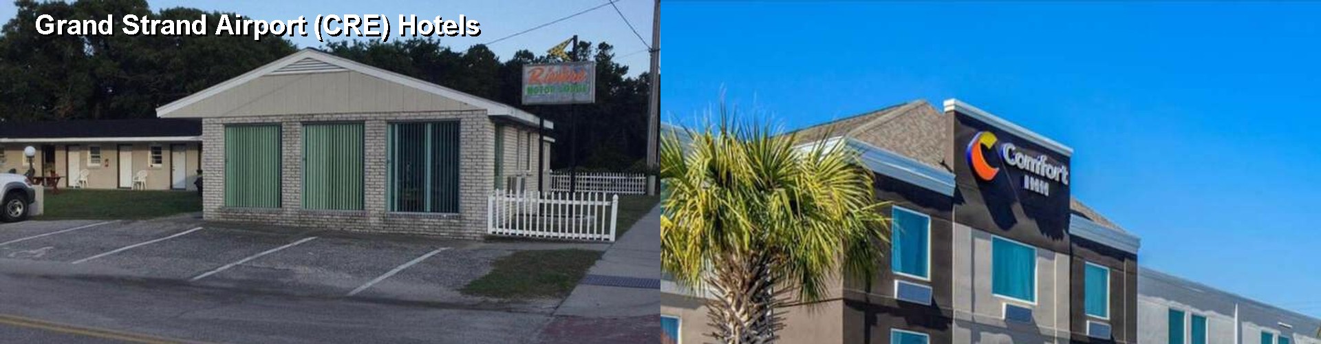 5 Best Hotels near Grand Strand Airport (CRE)