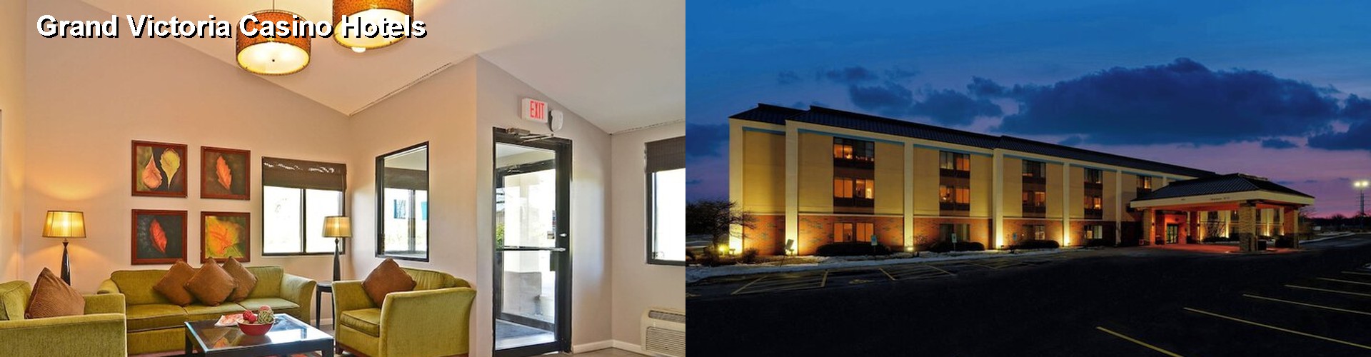 5 Best Hotels near Grand Victoria Casino