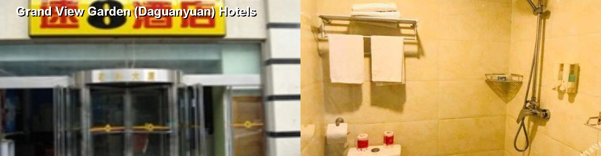 2 Best Hotels near Grand View Garden (Daguanyuan)