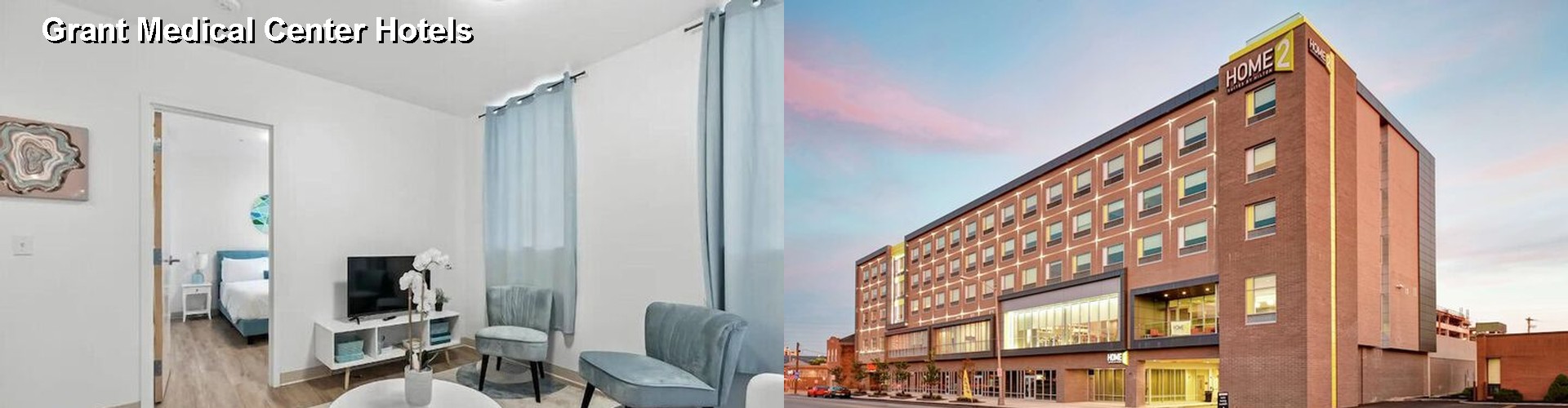 4 Best Hotels near Grant Medical Center