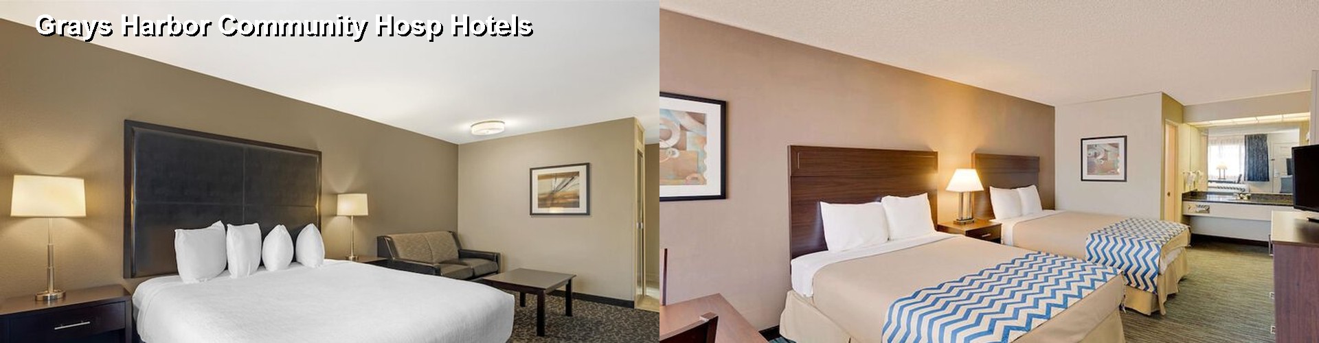 4 Best Hotels near Grays Harbor Community Hosp