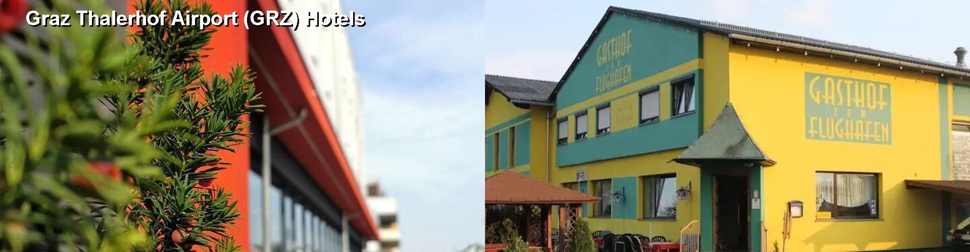 5 Best Hotels near Graz Thalerhof Airport (GRZ)