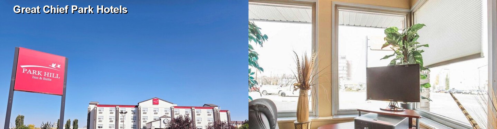 5 Best Hotels near Great Chief Park