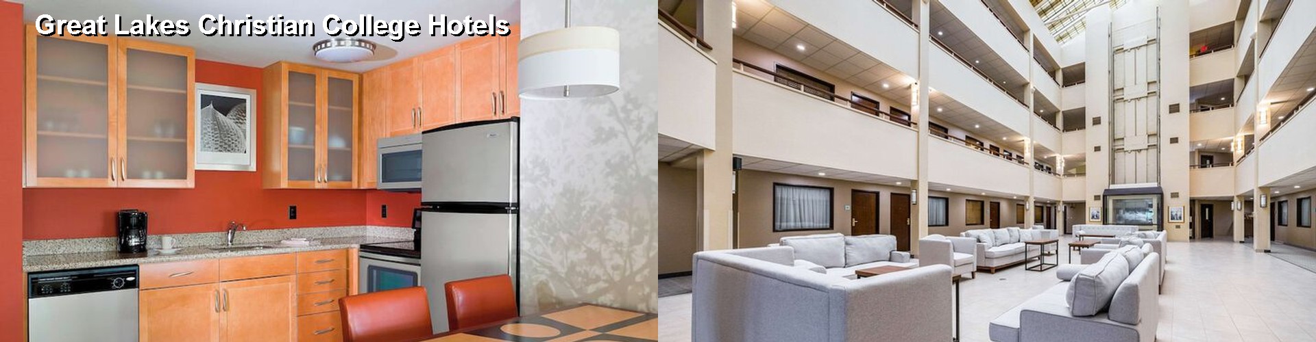5 Best Hotels near Great Lakes Christian College