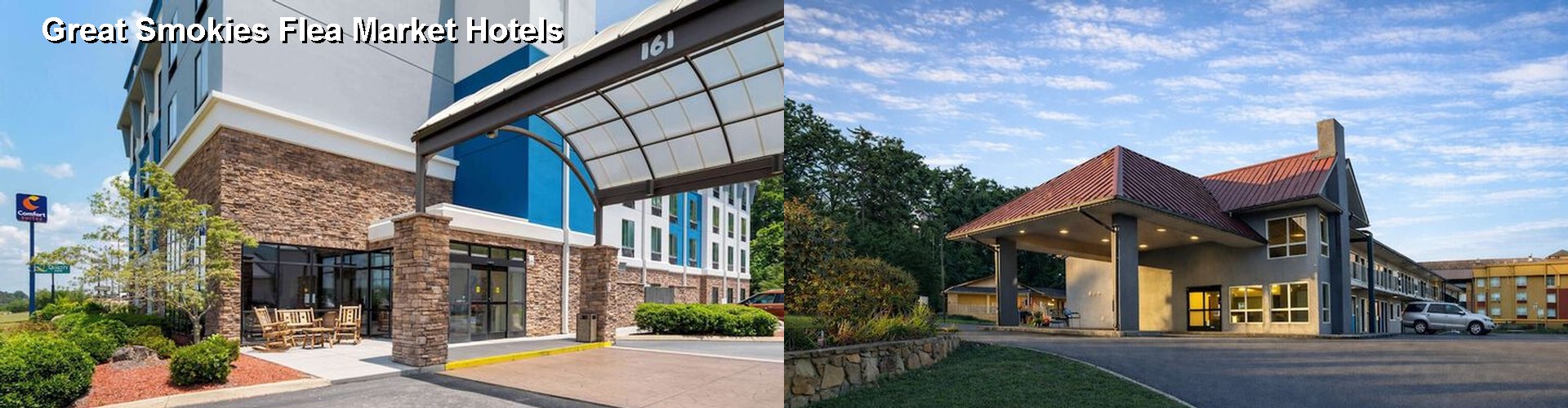 4 Best Hotels near Great Smokies Flea Market