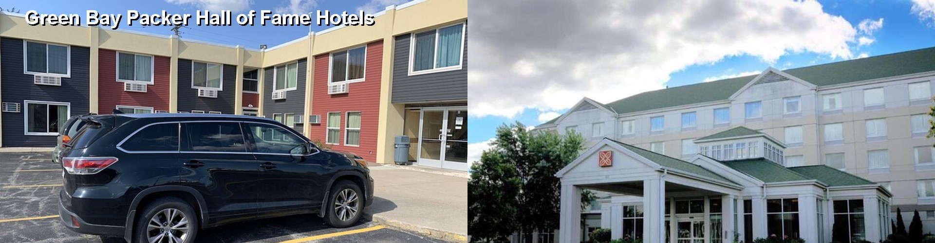 4 Best Hotels near Green Bay Packer Hall of Fame