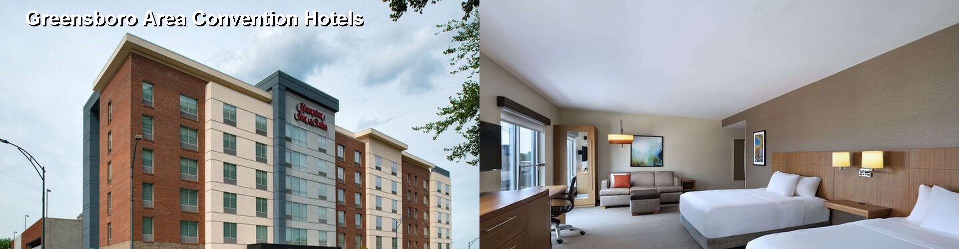 4 Best Hotels near Greensboro Area Convention