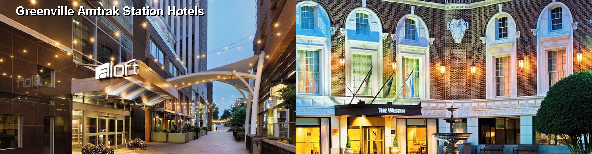 5 Best Hotels near Greenville Amtrak Station