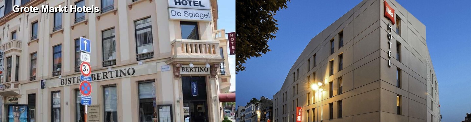 5 Best Hotels near Grote Markt