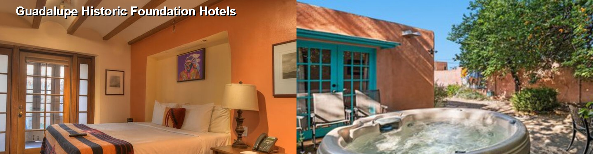 5 Best Hotels near Guadalupe Historic Foundation