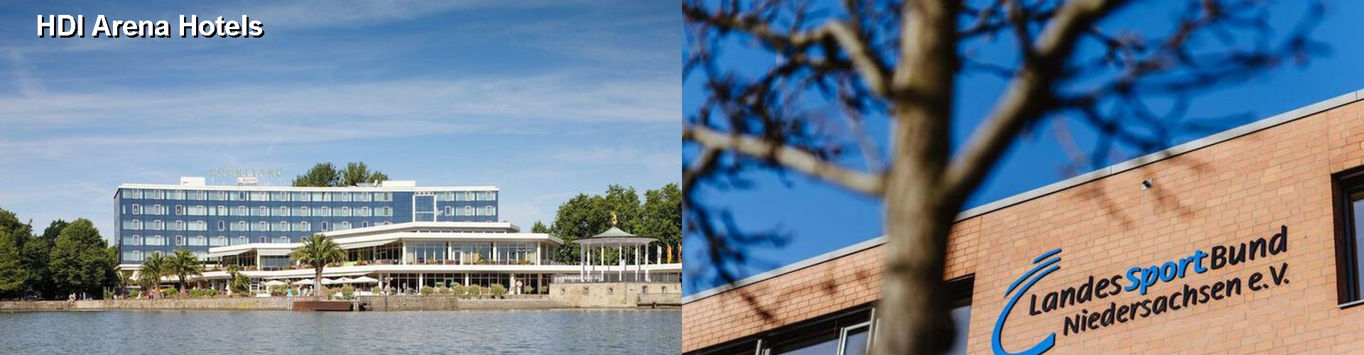 5 Best Hotels near HDI Arena