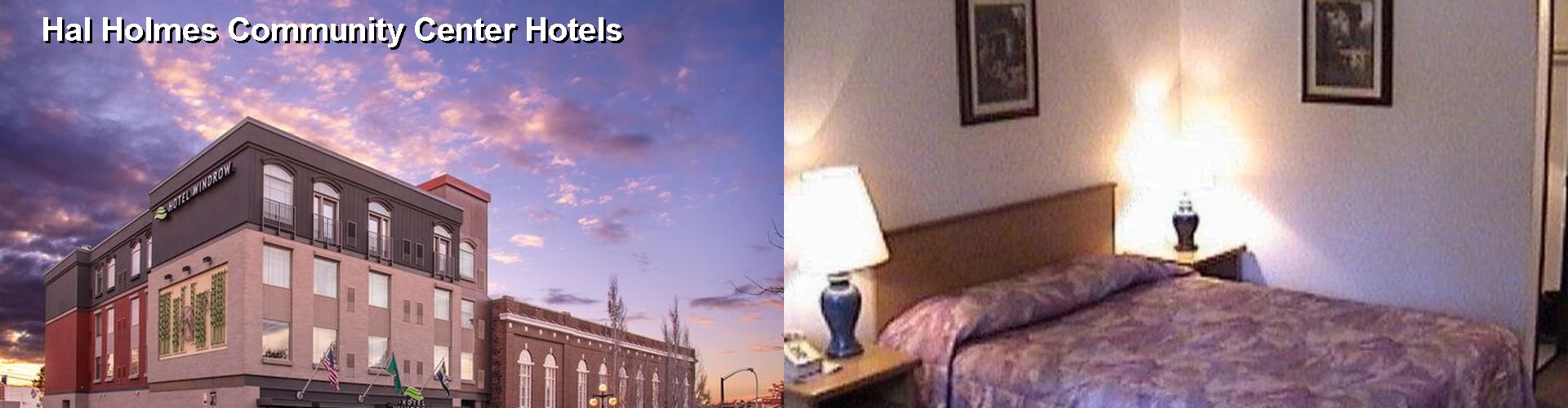 5 Best Hotels near Hal Holmes Community Center