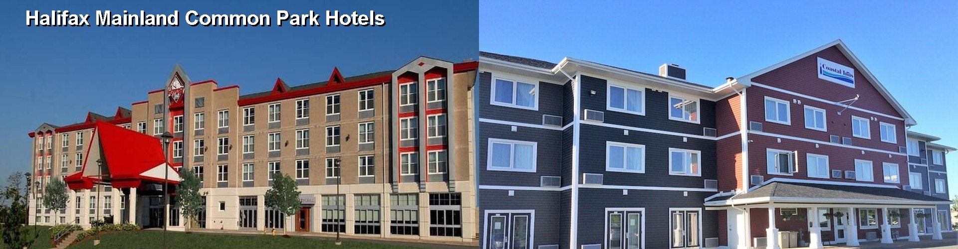 5 Best Hotels near Halifax Mainland Common Park