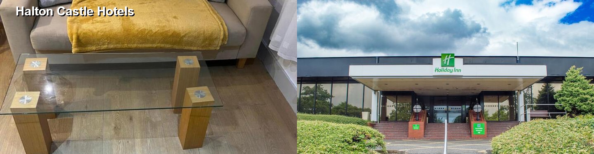 4 Best Hotels near Halton Castle