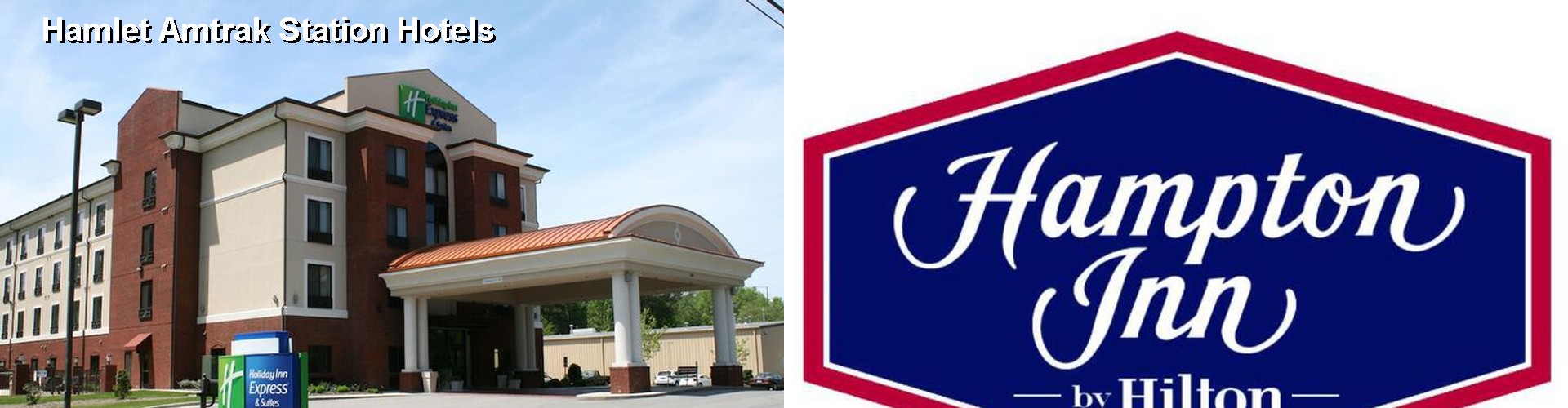 5 Best Hotels near Hamlet Amtrak Station