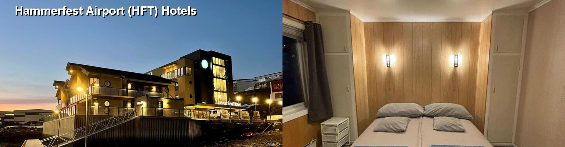 1 Best Hotels near Hammerfest Airport (HFT)