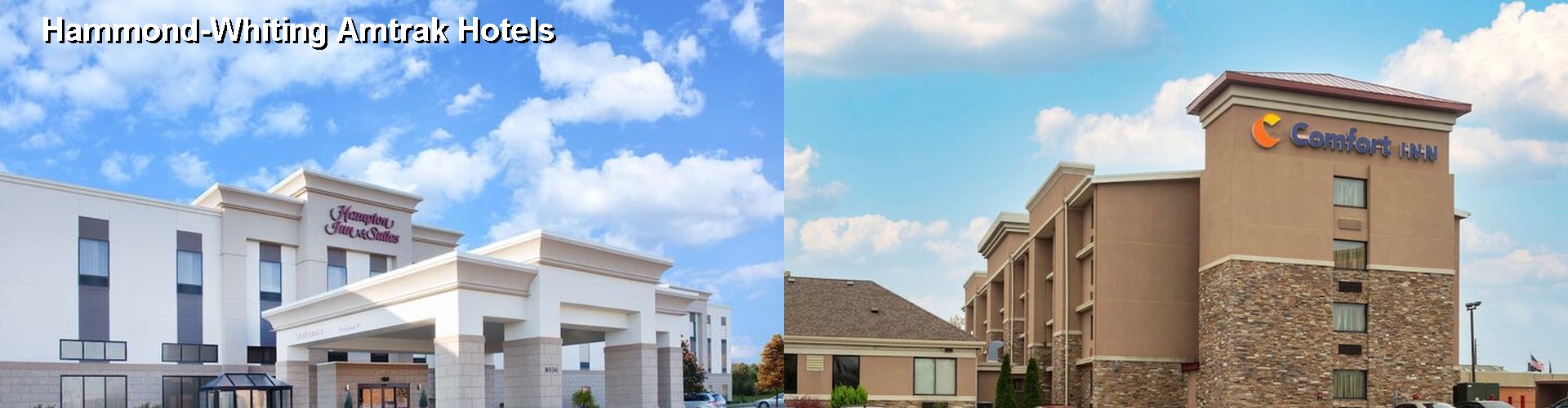 5 Best Hotels near Hammond-Whiting Amtrak