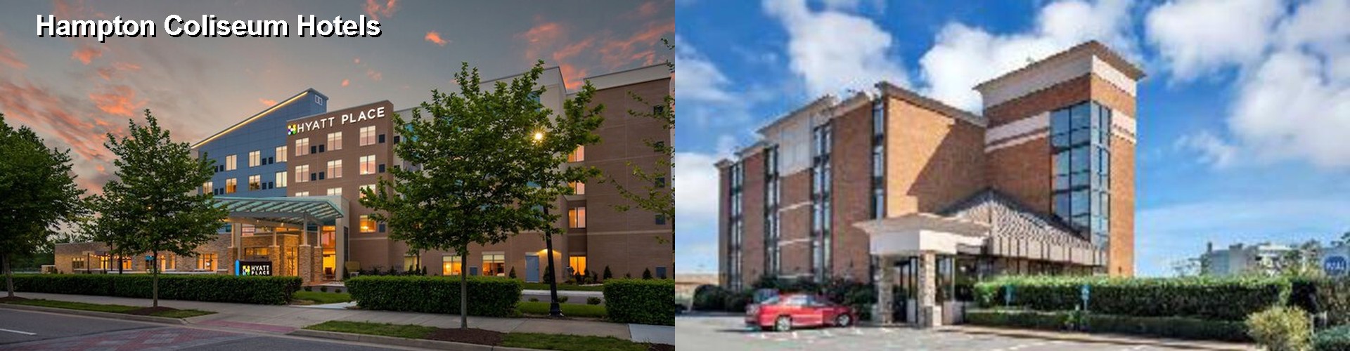 5 Best Hotels near Hampton Coliseum