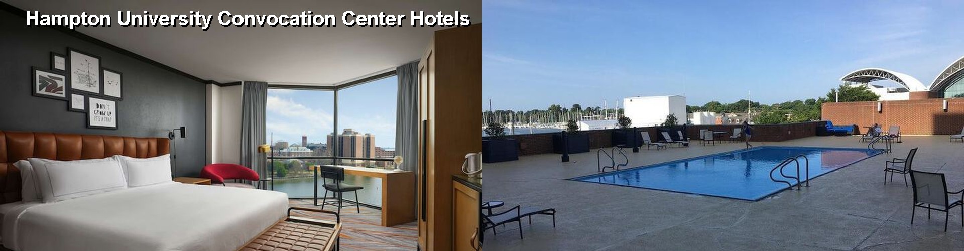 3 Best Hotels near Hampton University Convocation Center