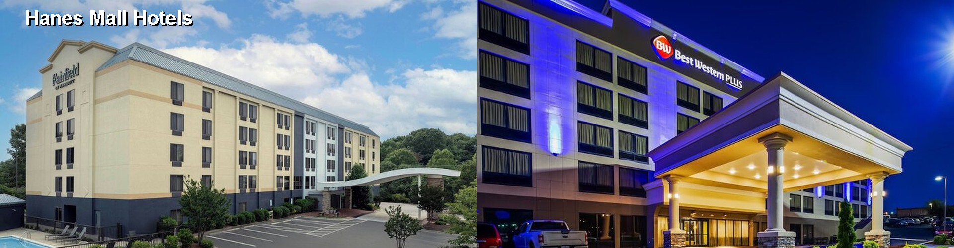 5 Best Hotels near Hanes Mall