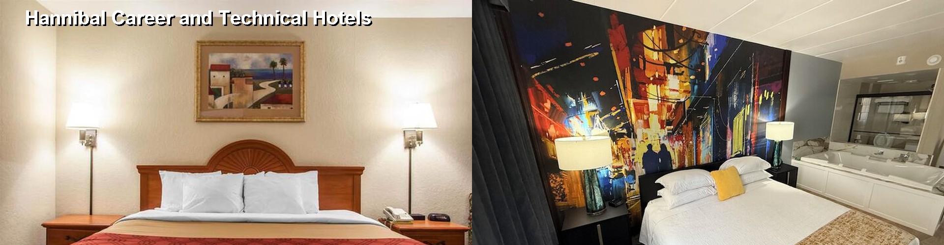 5 Best Hotels near Hannibal Career and Technical