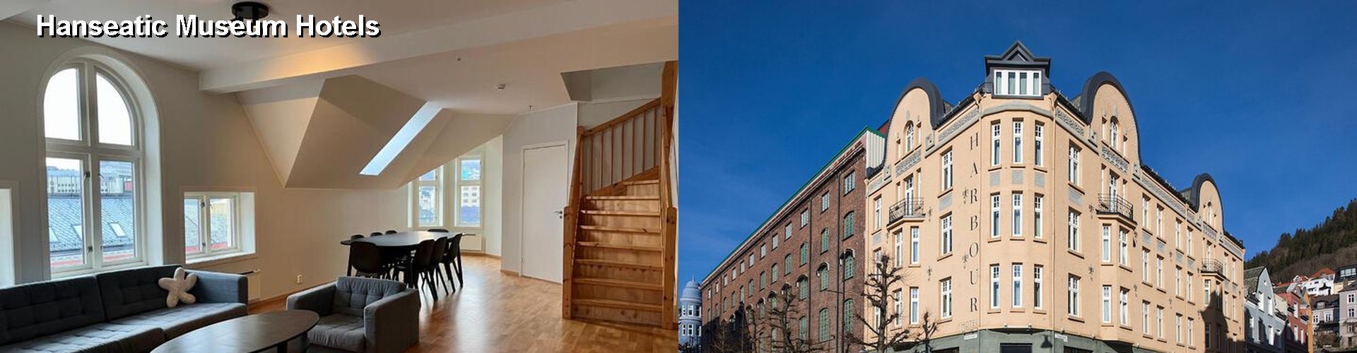 5 Best Hotels near Hanseatic Museum
