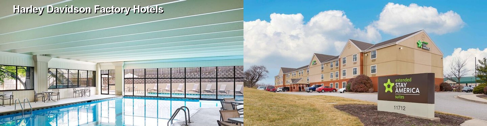 4 Best Hotels near Harley Davidson Factory