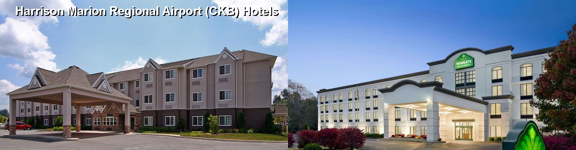 5 Best Hotels near Harrison Marion Regional Airport (CKB)
