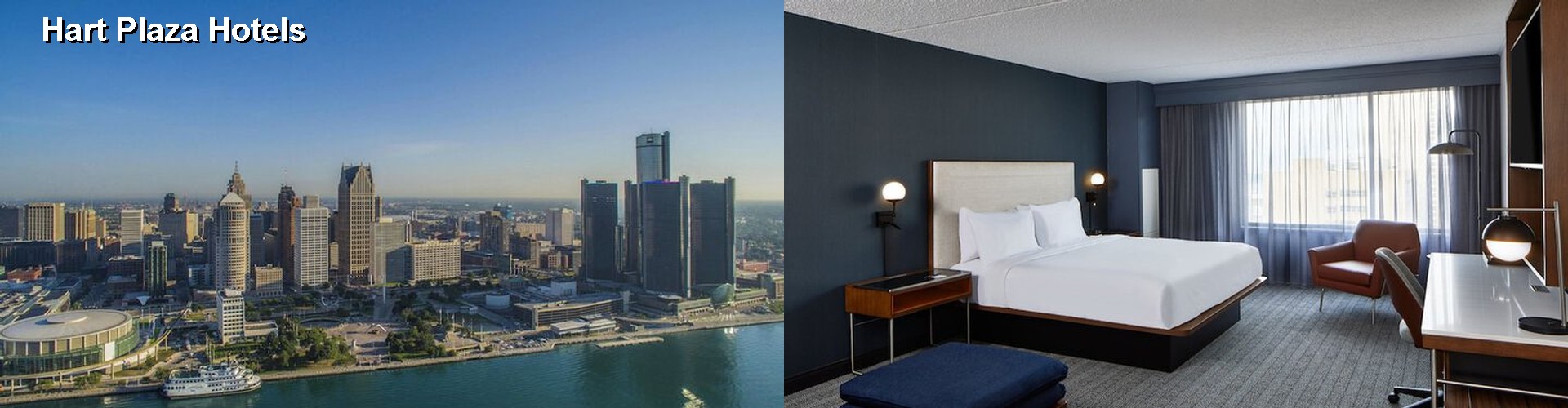 4 Best Hotels near Hart Plaza