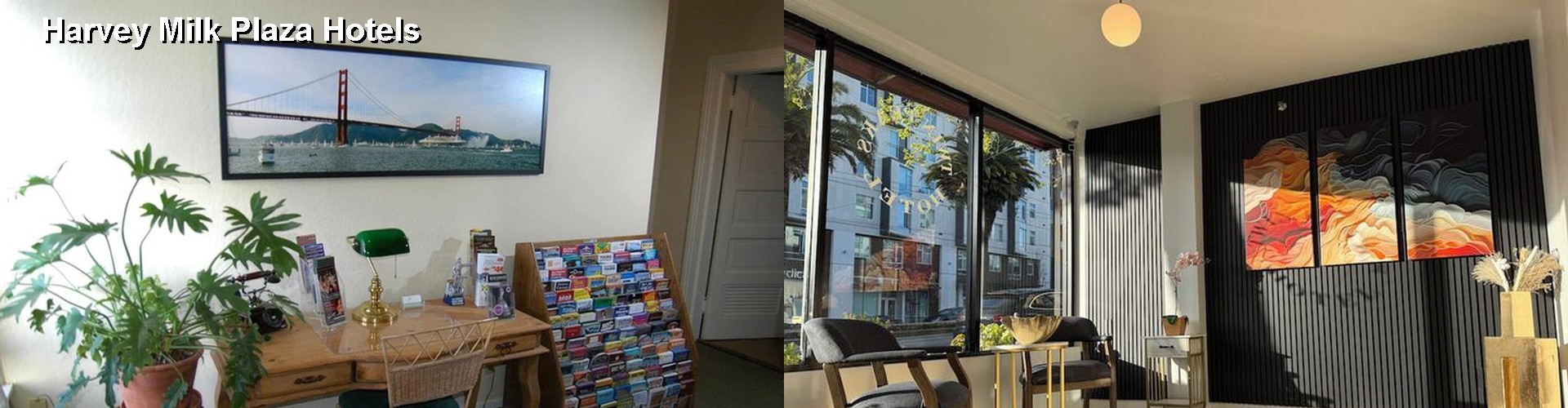 4 Best Hotels near Harvey Milk Plaza