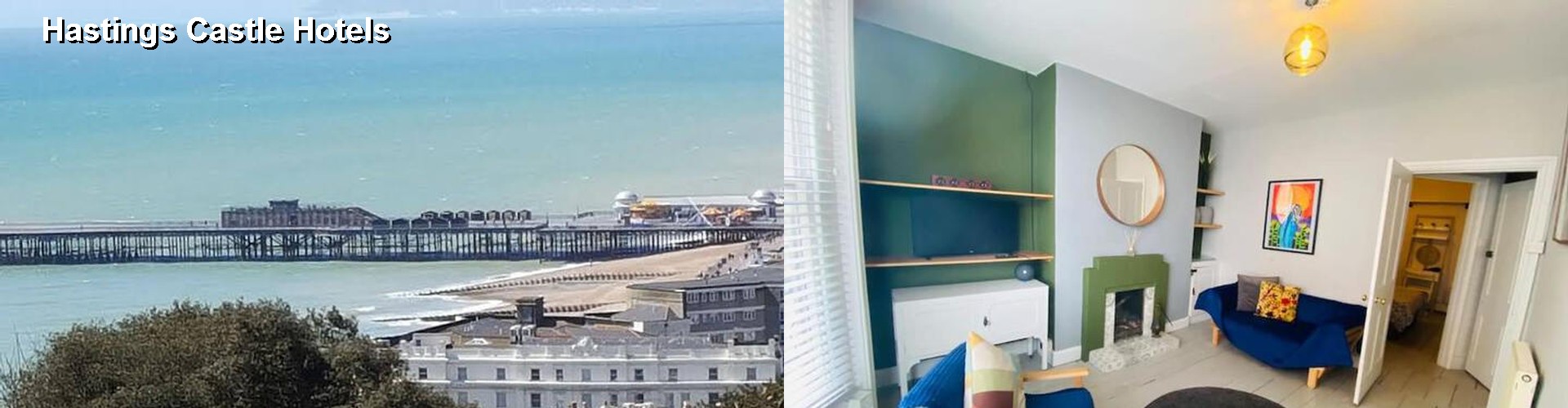 5 Best Hotels near Hastings Castle