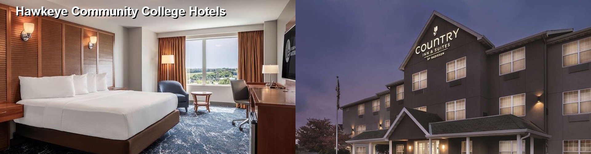 5 Best Hotels near Hawkeye Community College