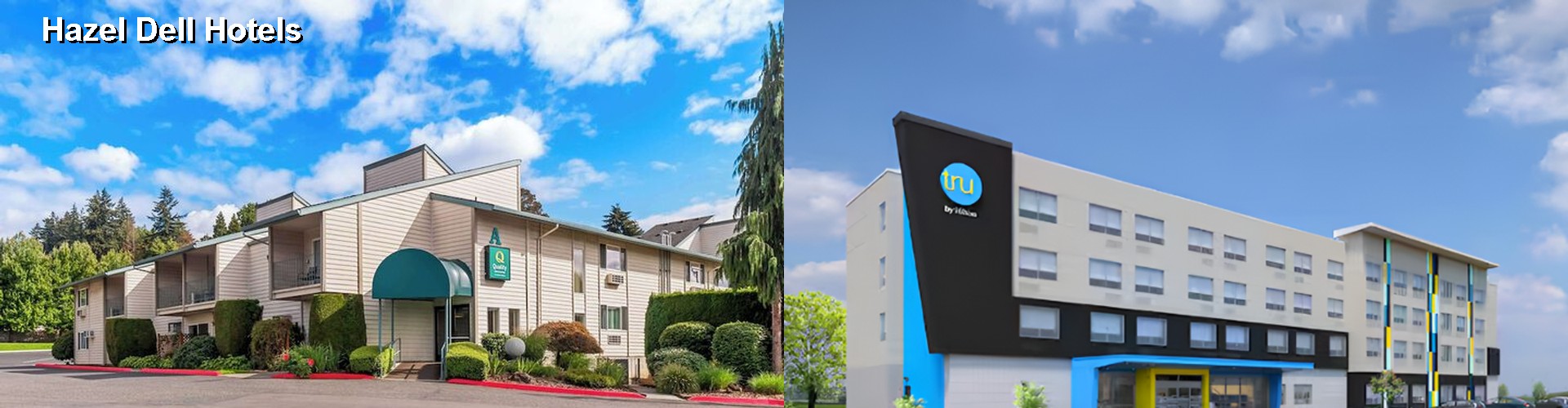 3 Best Hotels near Hazel Dell