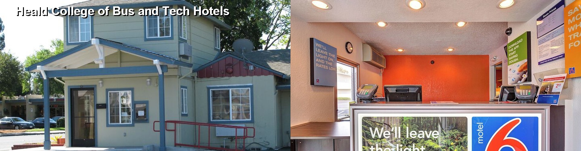 3 Best Hotels near Heald College of Bus and Tech