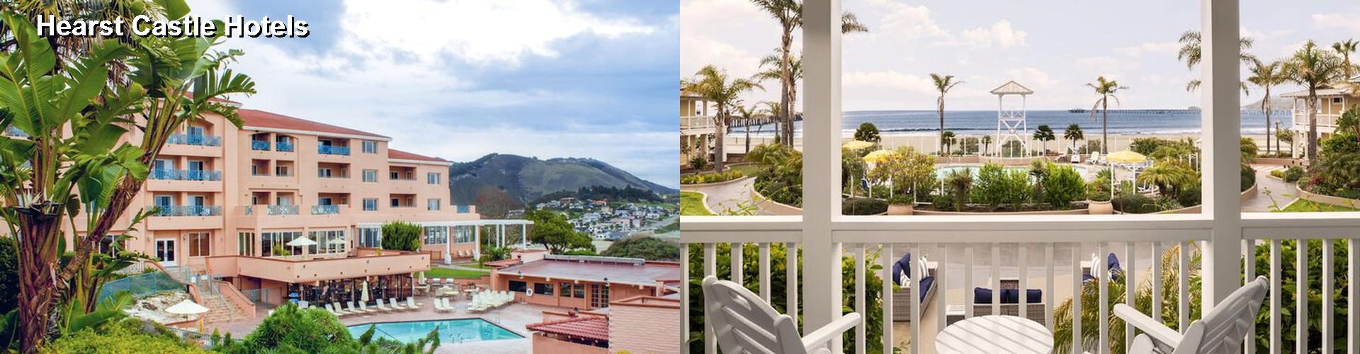 5 Best Hotels near Hearst Castle