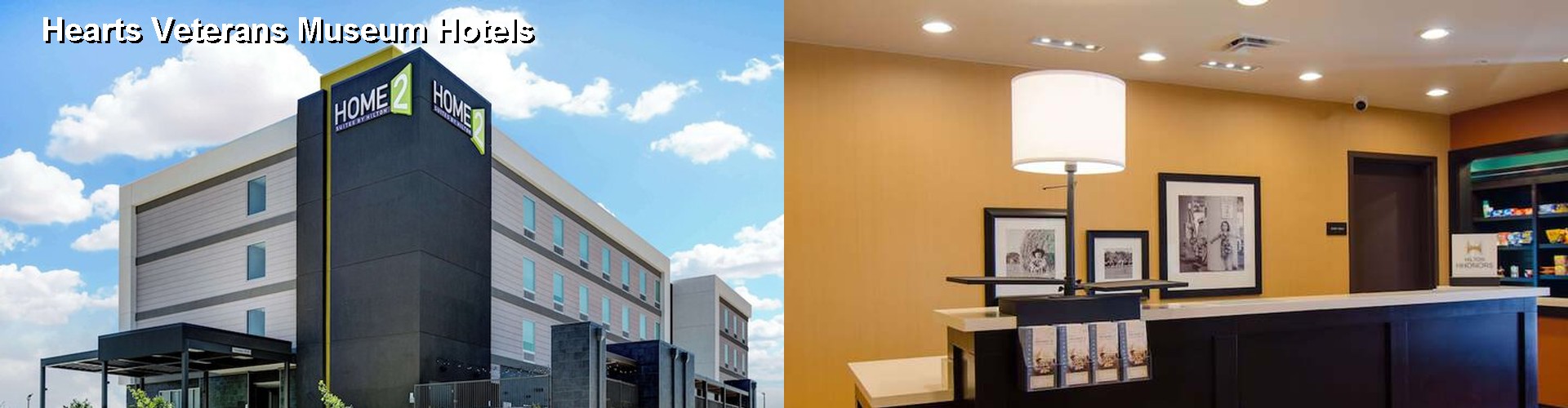 5 Best Hotels near Hearts Veterans Museum