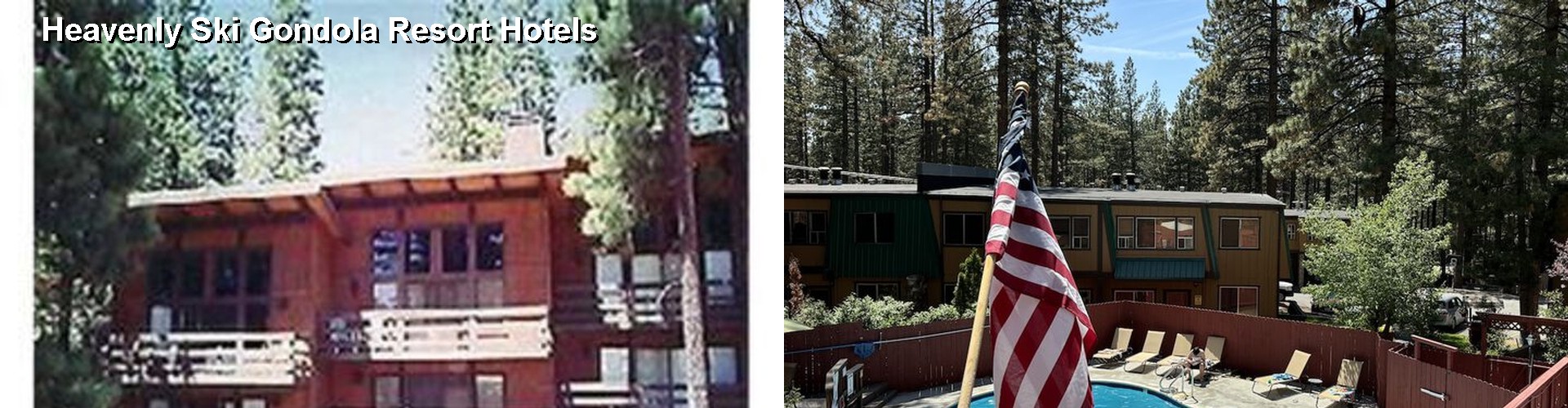 1 Best Hotels near Heavenly Ski Gondola Resort